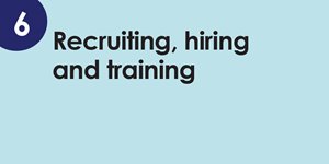 Community health worker toolkit: Component 6 - Recruiting, hiring and training